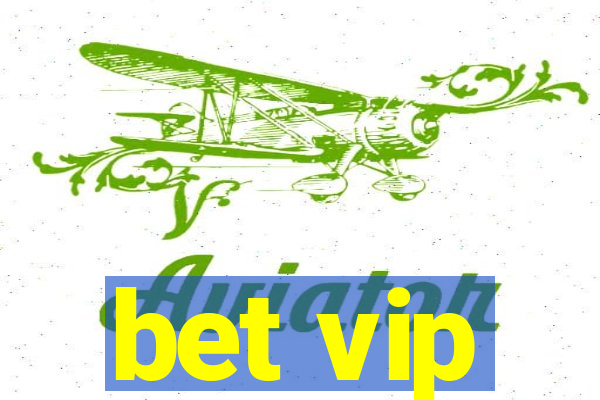 bet vip